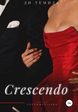 Crescendo, аудиокнига Ди Темида. ISDN67806957