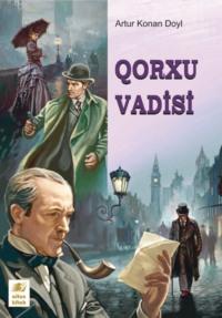 Qorxu vadisi, Артура Конана Дойла książka audio. ISDN68289301