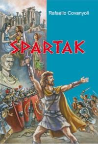 Spartak, Рафаэлло Джованьоли audiobook. ISDN68289430