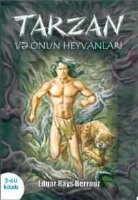 Tarzan və onun heyvanları 3, Эдгара Райса Берроуза audiobook. ISDN68289790