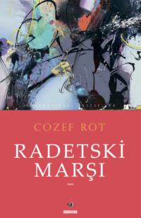 Radetski Marşı, Йозефа Рота audiobook. ISDN68342051