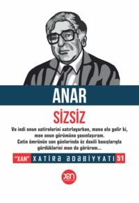 Sizsiz -  Anar