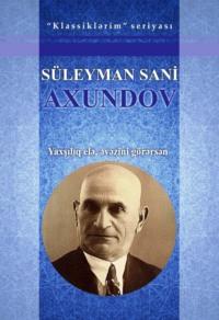 Seçilmiş Əsərləri, Сулеймана Сани Ахундова audiobook. ISDN68386237