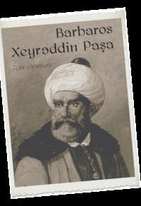 Barbaros Xeyrəddin Paşa, Народного творчества audiobook. ISDN68470078