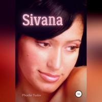 Sivana, audiobook Фиби Тюдор. ISDN68501355