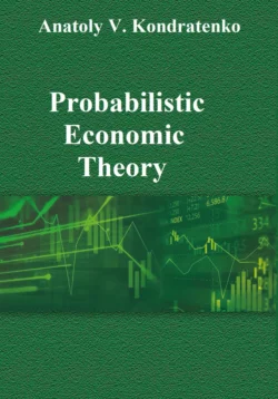 Probabilistic Economic Theory, audiobook . ISDN68620426