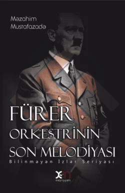 Fürer orkestrinin son melodiyası - Məzahim Mustafazadə