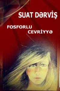 Fosforlu Cevriyyə,  książka audio. ISDN68720853