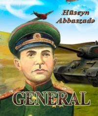 General - Hüseyn Abbaszadə
