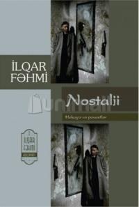 Nostalji - İlqar Fəhmi