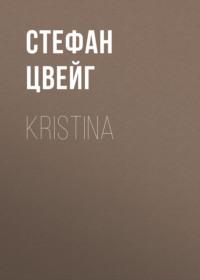 KRISTINA, Стефана Цвейга książka audio. ISDN68900073