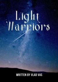 Light Warriors,  audiobook. ISDN68929410