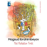 The Pistachio Tree, Максуда Ибрагимбекова Hörbuch. ISDN68948514