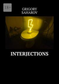 Interjections - Grigory Saharov