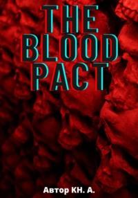 The Blood Pact, аудиокнига . ISDN68983473