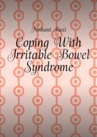 Coping With Irritable Bowel Syndrome,  książka audio. ISDN68995258