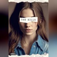 The Kills, audiobook Белого Шума. ISDN69011527