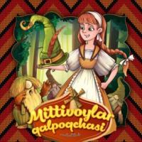 Mittivoylar qalpoqchasi - Народное творчество (Фольклор)