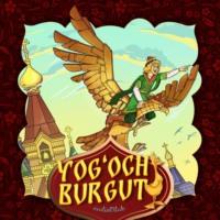 Yogoch burgut, Народного творчества audiobook. ISDN69238798