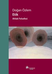 Etik – Ahlak Felsefesi,  audiobook. ISDN69312892