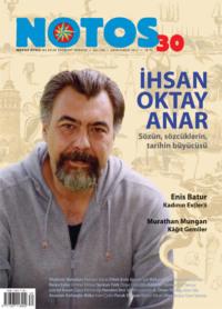 Notos 30 - İhsan Oktay Anar, Коллектива авторов audiobook. ISDN69313222