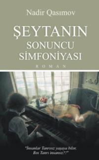 ŞEYTANIN SONUNCU SİMFONİYASI - Nadir Qasımov