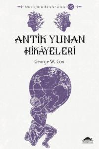 Antik yunan hikâyeleri, George W. Cox audiobook. ISDN69403231
