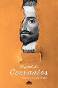 Cervantes′in hayatı, Henry Edward Watts audiobook. ISDN69403297