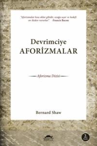 Devrimciye aforizmalar, Бернарда Шоу książka audio. ISDN69403315