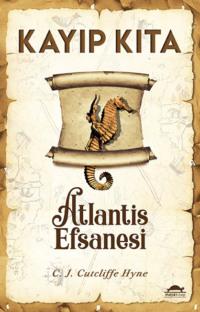 Kayıp kıta: atlantis efsanesi, C.J. Cutcliffe Hyne audiobook. ISDN69403429