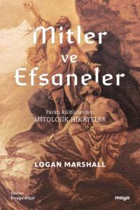 Mitler ve efsaneler, Неизвестного автора аудиокнига. ISDN69403456
