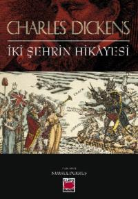 İki Şehrin Hikâyesi - Чарльз Диккенс