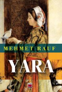 Yara - Mehmet Rauf