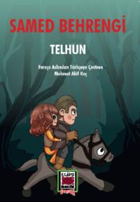 Telhun, Samed Behrengi audiobook. ISDN69428215