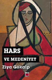 Hars ve Medeniyet, Зий Гёкальп audiobook. ISDN69428224