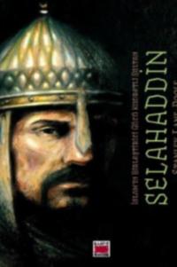 Selahaddin – İslam’ın Birleştirici Gücü Kudretli Sultan, Stanley  Lane-Poole audiobook. ISDN69428230