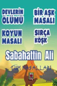 Sabahattin Ali Tüm Masalları, Сабахаттина Али аудиокнига. ISDN69428236