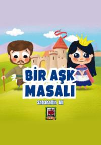 Bir Aşk Masalı, Сабахаттина Али audiobook. ISDN69428326