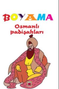 Boyama Osmanlı Padişahları - Неизвестный автор