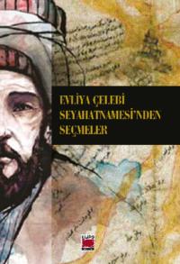 Evliya Çelebi Seyahatnamesi’nden Seçmeler,  аудиокнига. ISDN69428506