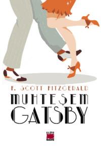 Muhteşem Gatsby, Френсиса Скотта Фицджеральда książka audio. ISDN69428530