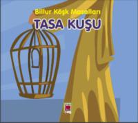 Tasa Kuşu-Billur Köşk Masalları, Неизвестного автора książka audio. ISDN69428686