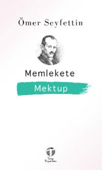 Memlekete Mektup, Омера Сейфеддина audiobook. ISDN69428710