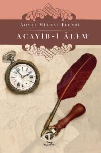 Acayib-i Âlem, Ахмета Мидхата audiobook. ISDN69428770