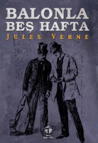 Balonla Beş Hafta, Жюля Верна audiobook. ISDN69428869