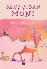 Genç Çoban Moni, Johanna  Spyri audiobook. ISDN69428989