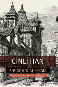 Cinli Han, Ахмета Мидхата audiobook. ISDN69429112