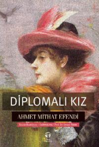 Diplomalı Kız, Ахмета Мидхата audiobook. ISDN69429121