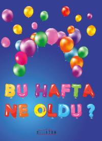 Bu Hafta Ne Oldu? - Неизвестный автор