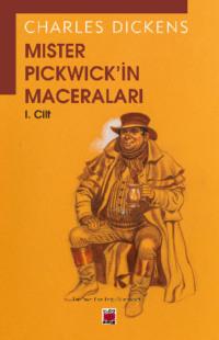Mister Pickwickin Maceraları I. Cilt, Чарльза Диккенса аудиокнига. ISDN69429493